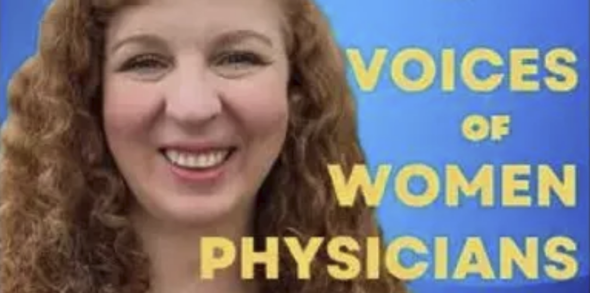 Voices of women physicians podcast thumbnail