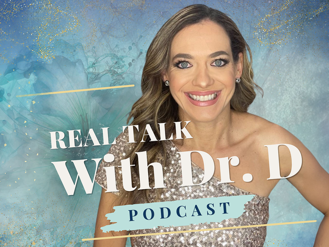 Dr Londono smiling with the title of her podcast overlaid in front and an abstract swil background.